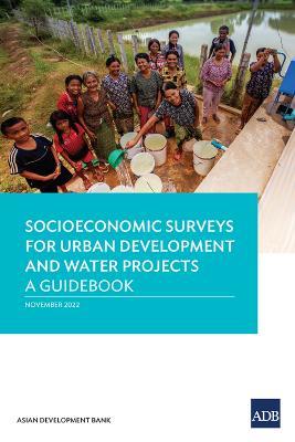 Socioeconomic Surveys for Urban Development and Water Projects: A Guidebook - Asian Development Bank - cover
