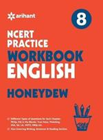 Ncert Practice Workbook English Honeydew 8