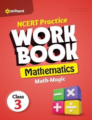 Ncert Practice Workbook Mathematics Math Magic Class 3rd - Rashmi Jaiswal - cover