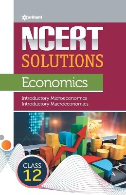 Ncert Solutions Economics for Class 12th - Ck Yadav - cover