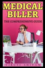 Medical Biller - The Comprehensive Guide