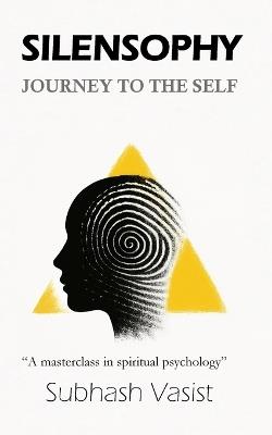 Silensophy - Subhash Vasist - cover