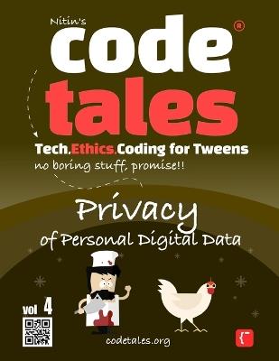 Code Tales, Vol 4: Privacy of Personal Digital Data - Nitin Gambhir - cover