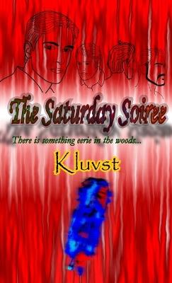 The Saturday Soiree (EditionEdition 1) - cover