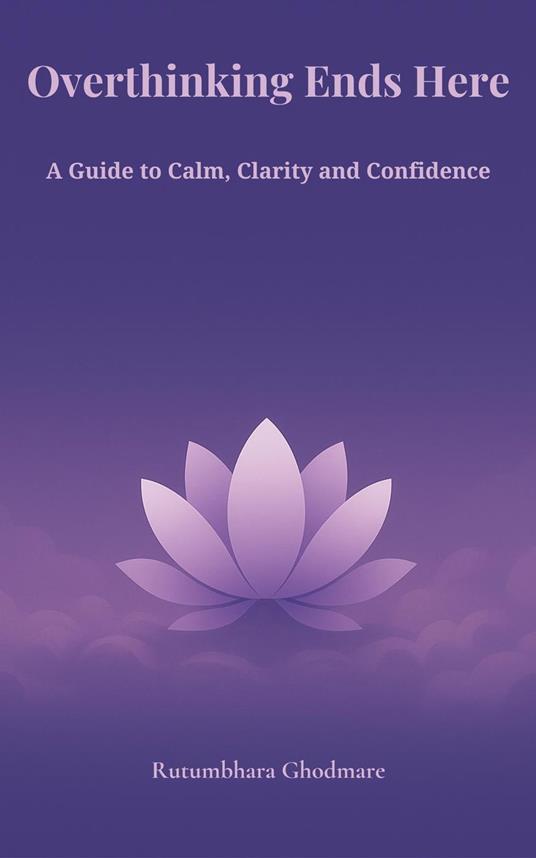 Overthinking Ends Here