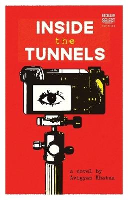 Inside the Tunnels - Avigyan Khatua - cover