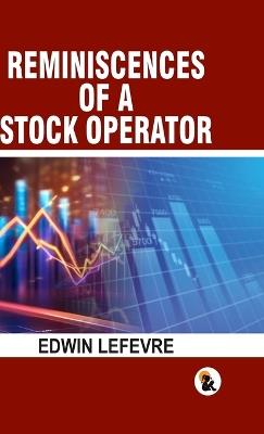 Reminiscences of a stock operator - HB - Edwin Lefevre - cover