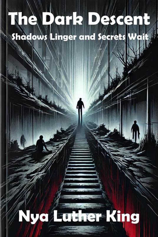 The Dark Descent