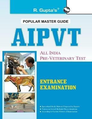Pvt - All India Pre Veterinary Test Entrance Examination - R. Gupta - cover