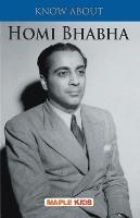 Know About Homi Bhabha - Maple Press - cover