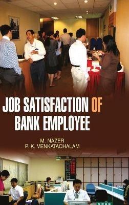 Job Satisfaction of Bank Employees - M. Nazer - cover