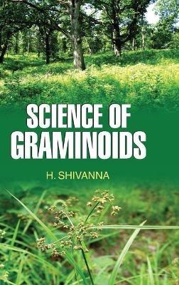 Science of Graminoids - H Shivanna - cover