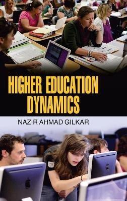Higher Education Dynamics - Nazir Ahamd Gilkar - cover