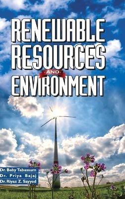 Renewable Resources and Environment - Baby Tabbasum - cover