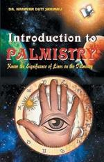 Introduction to Palmistry: Know the Significance of Lines on the Palmistry