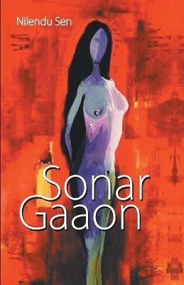 Sonar Gaaon - Nilendu Sen - cover