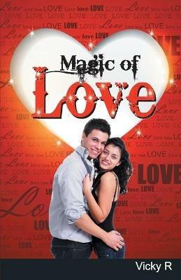 Magic of Love - Vicky R - cover