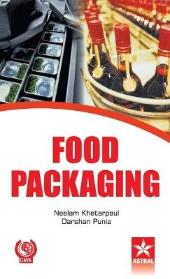 Food Packaging - Neelam & Punia Darshan Khetarpaul - cover