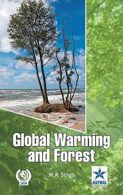 Global Warming and Forest - M P Singh - cover