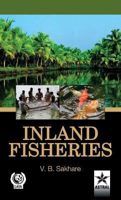 Inland Fisheries - Vishwas B Sakhare - cover
