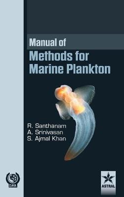 Manual of Methods for Marine Plankton - R & Srinivasan a & Khan S Santhanam - cover