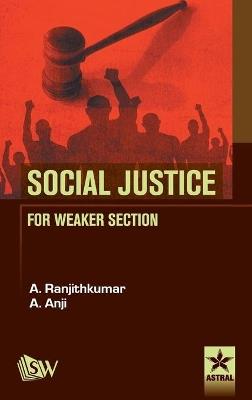 Social Justice for Weaker Section - A Ranjithkumar - cover