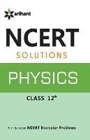 Ncert Solutions Physics  12th - Nidhi Goel - cover