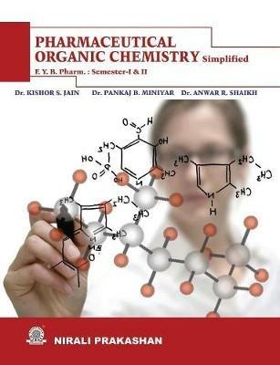 Pharmaceutical Organic Chemistry Sem- I & II - K S Jain - cover