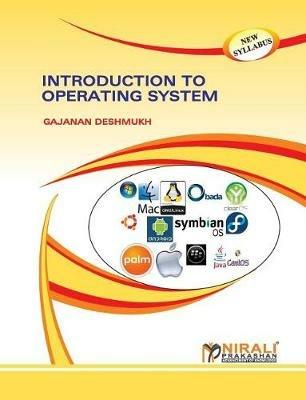Introduction to Operating System - G Deshmukh - cover