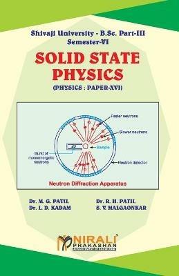PHYSICS Solid State Physics (Paper - XVI) - M G Patil,R H Patil,L D Dr Kadam - cover