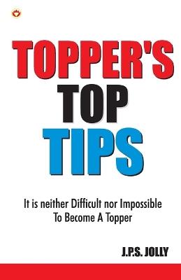 Toppers Top Tips - J P S Jolly - cover
