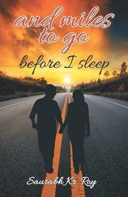 And Miles To Go Before I Sleep... - cover
