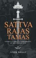 Sattva Rajas Tamas: Legend of Kanishka, the commoner-king and his crusade of faith
