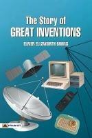 The Story of Great Inventions - Ellsworth Burns Elmer - cover