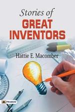 Stories of Great Inventors