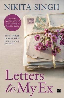 Letters to My Ex - Nikita Singh - cover