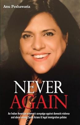 Never Again - Anu Peshawaria - cover