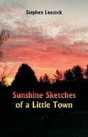 Sunshine Sketches of a Little Town - Stephen Leacock - cover