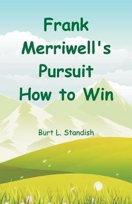Frank Merriwell's Pursuit How to Win - Burt L Standish - cover