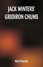 Jack Winters' Gridiron Chums
