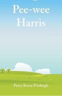 Pee-wee Harris - Percy Keese Fitzhugh - cover
