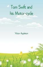 Tom Swift and his Motor-cycle