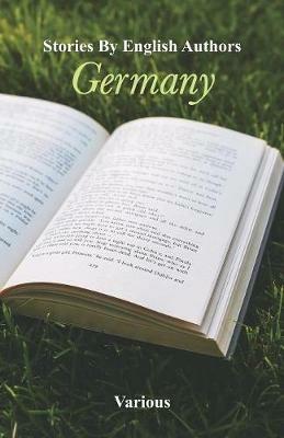 Stories By English Authors: Germany - Various - cover