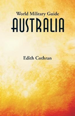 World Military Guide: Australia - Edith Cothran - cover
