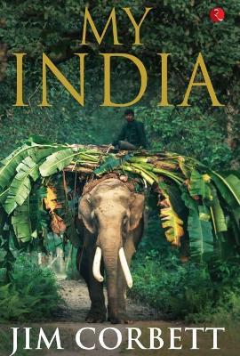MY INDIA - Jim Corbett - cover