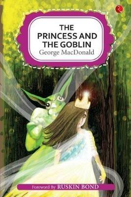 THE PRINCESS AND THE GOBLIN - George MacDonald - cover