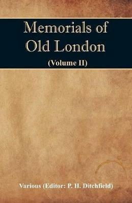 Memorials of Old London (Volume II) - cover