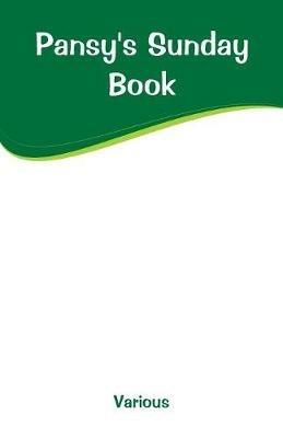 Pansy's Sunday Book - Various - cover