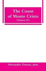The Count of Monte Cristo (Volume IV)