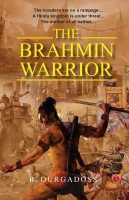 The Brahmin Warrior - R. Durgadoss - cover
